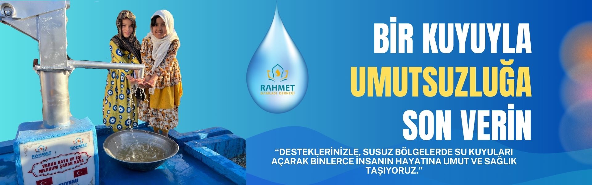 Bir Kuyuyla Umutsuzluğa Son Verin